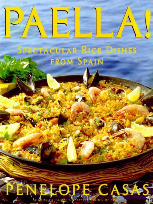 Title details for Paella! by Penelope Casas - Wait list